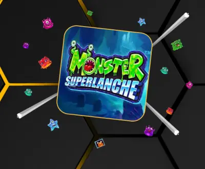 Monster Superlanche - -