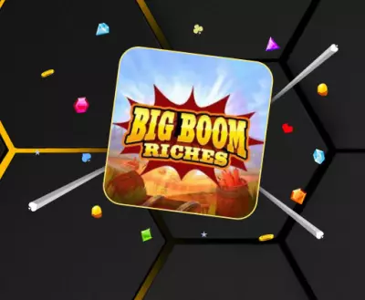 Big Boom Riches - -