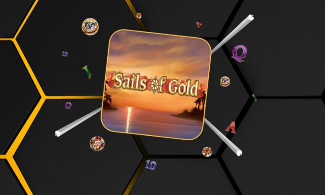 Sails of Gold - -
