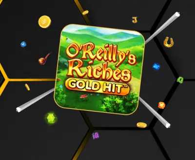 Gold Hit: O'Reilly's Riches - -