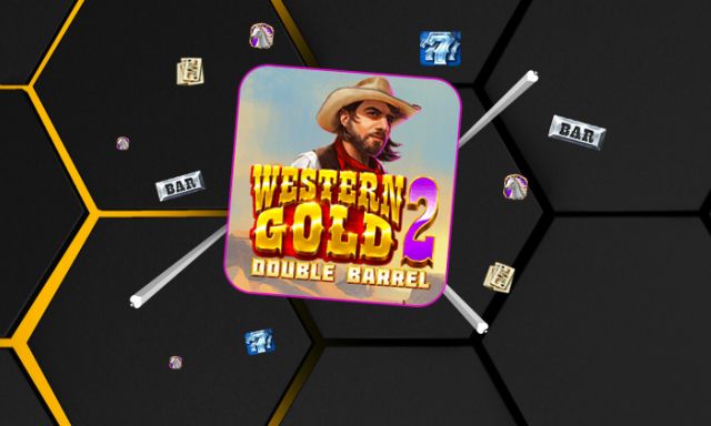 Western Gold 2: Double Barrel - -