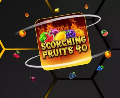 Scorching Fruits 40 - -
